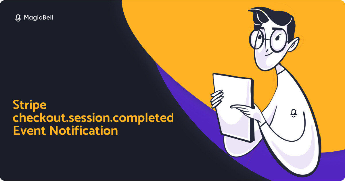 Session Completed Stripe checkout.session.completed Event Notification