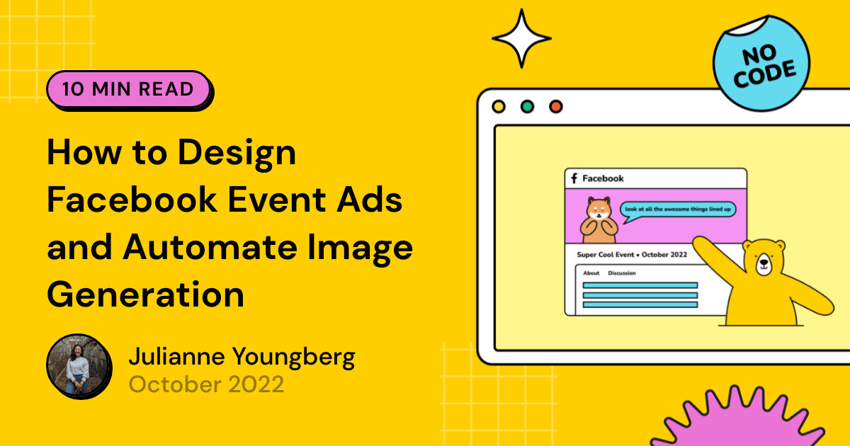 How to Design Facebook Event Ads and Automate Image Generation - Bannerbear