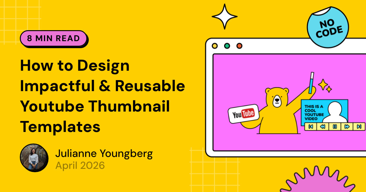 Thumbnail Numbers How to Design Impactful & Reusable Youtube Thumbnail Templates - Bannerbear