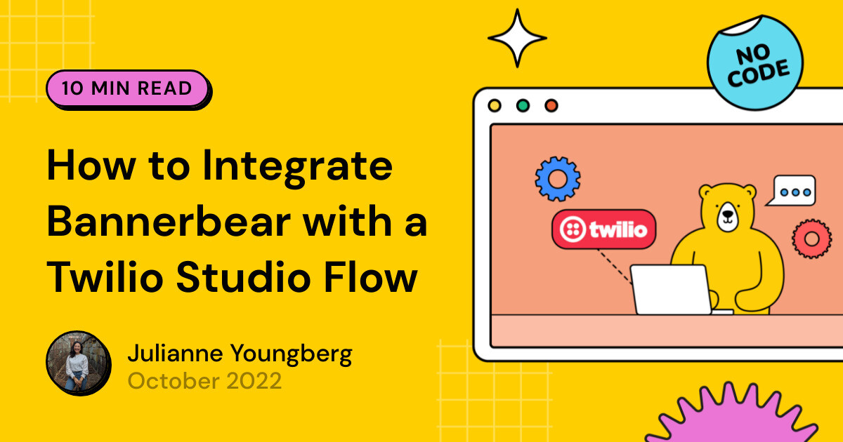 How to Integrate Bannerbear with a Twilio Studio Flow - Bannerbear