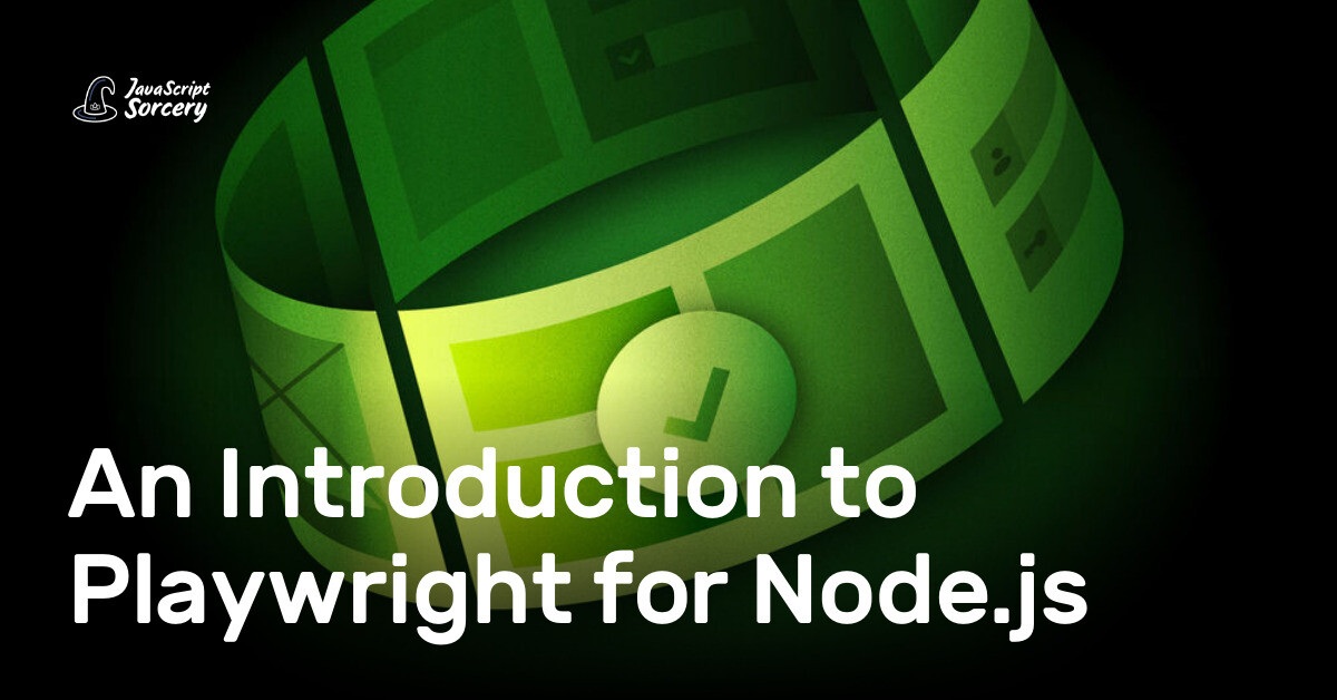 An Introduction to Playwright for Node.js | AppSignal Blog