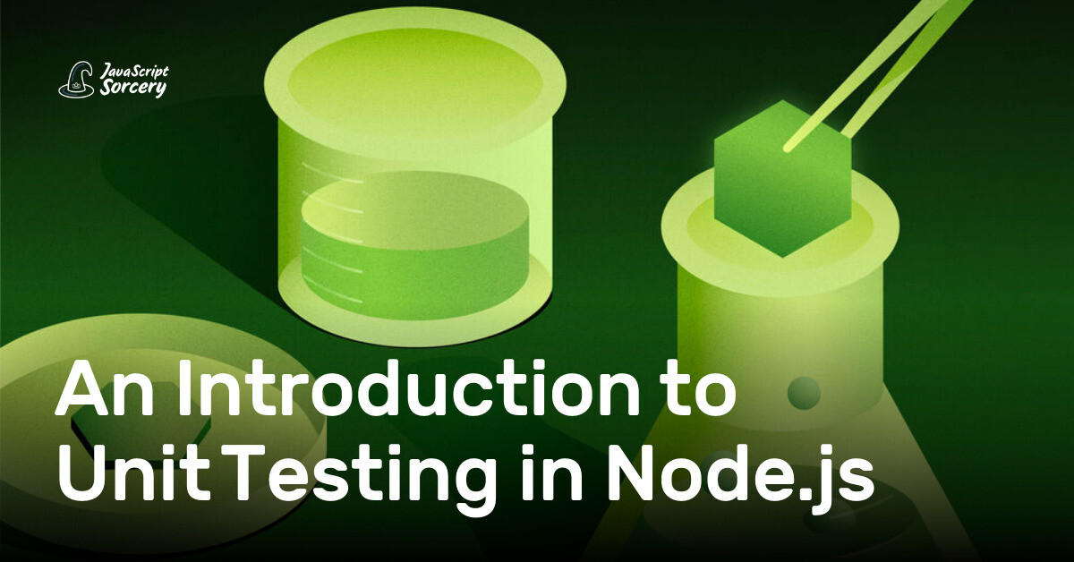 An Introduction to Unit Testing in Node.js | AppSignal Blog