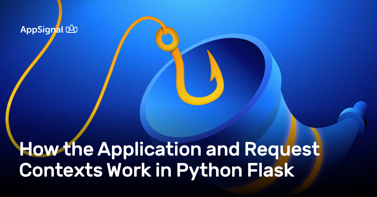 How the Application and Request Contexts Work in Python Flask ...