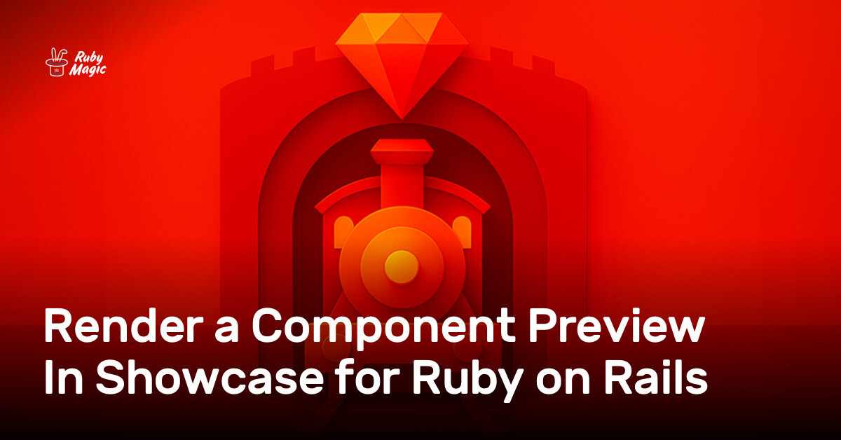 Ruby Render Color Map Render a Component Preview In Showcase for Ruby on Rails | AppSignal Blog