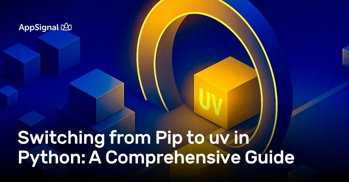 uv python tutorial | uv for python | how to use uv in... Switching from Pip to uv in Python: A Comprehensive Guide | AppSignal Blog