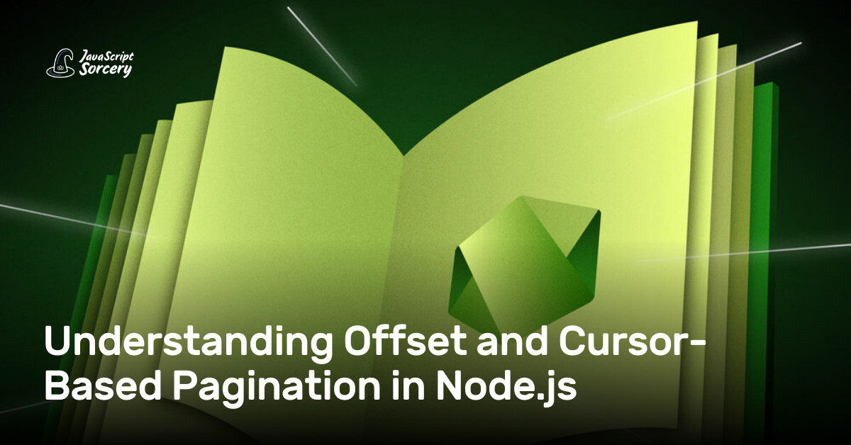 Understanding Offset and Cursor-Based Pagination in Node.js | AppSignal ...