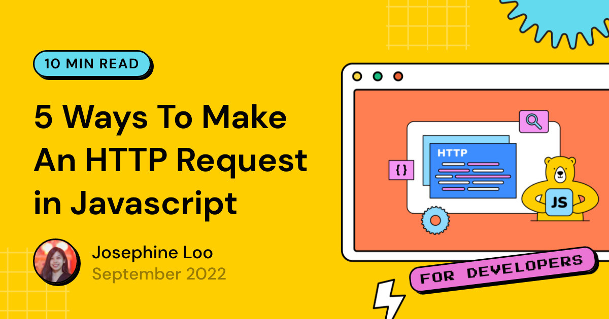 5 Ways To Make An HTTP Request in Javascript - Bannerbear