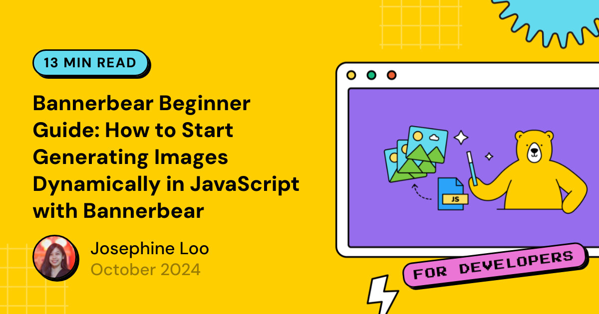 Bannerbear Beginner Guide: How to Start Generating Images Dynamically ...