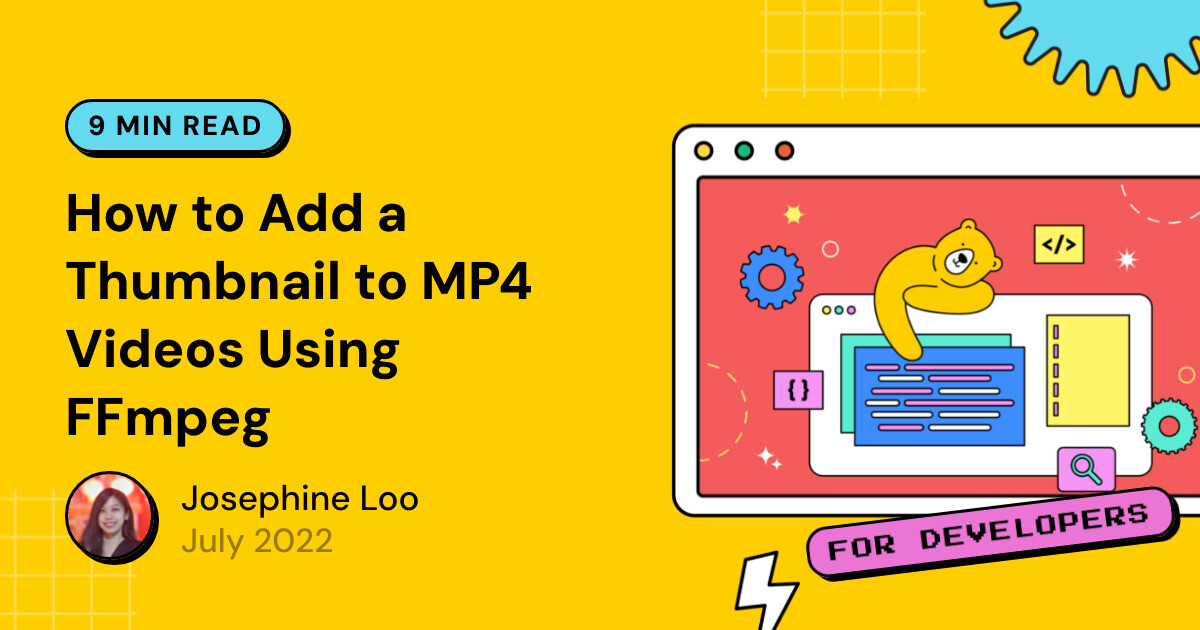 How to Add a Thumbnail to MP4 Videos Using FFmpeg - Bannerbear