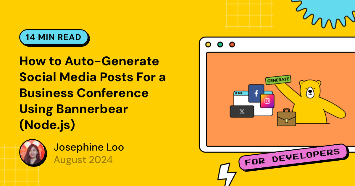 Banner Api How to Auto-Generate Social Media Posts For a Business Conference Using ...
