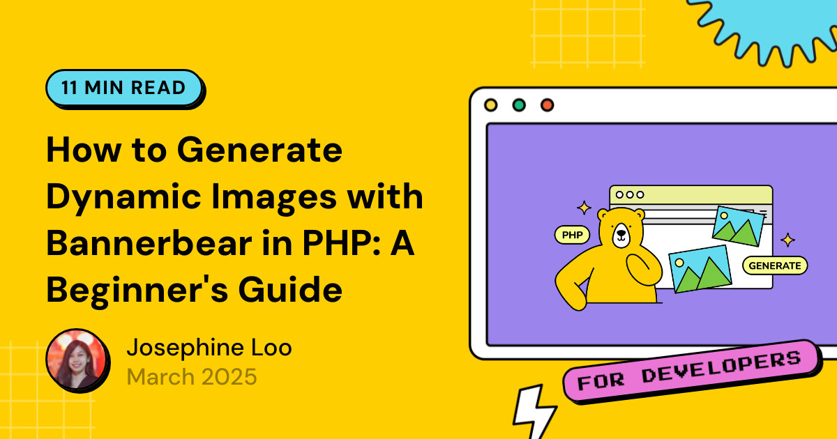 Banner Api How to Generate Dynamic Images with Bannerbear in PHP: A Beginner's ...