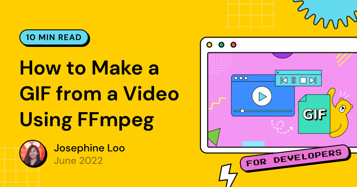 How to Make a GIF from a Video Using FFmpeg - Bannerbear