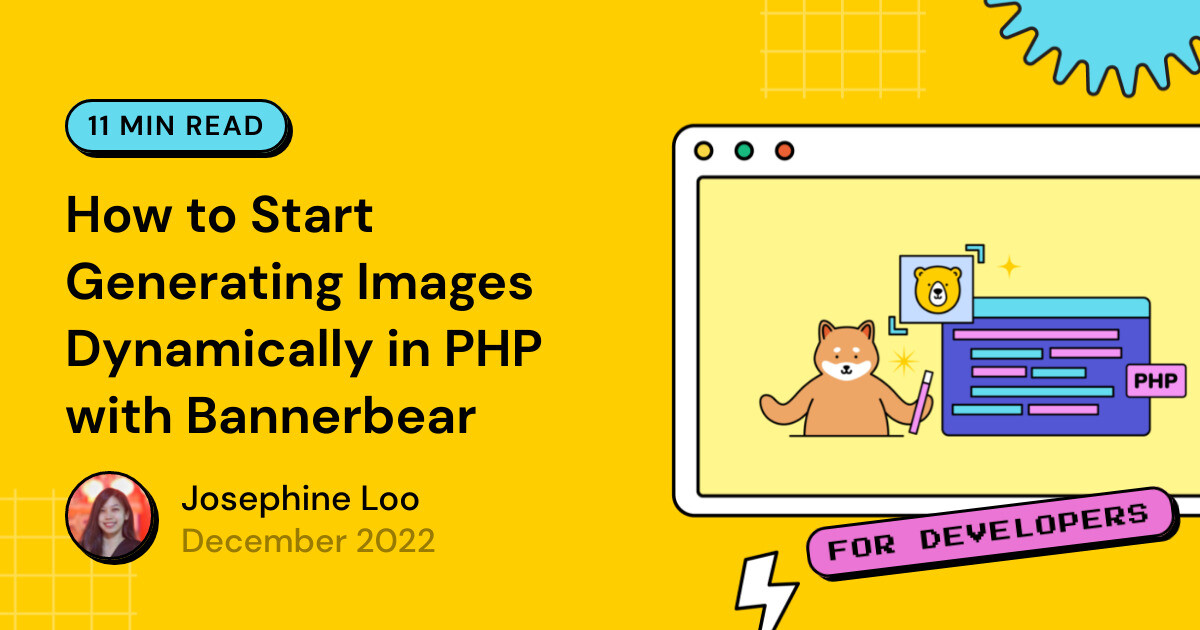How to Start Generating Images Dynamically in PHP with Bannerbear ...