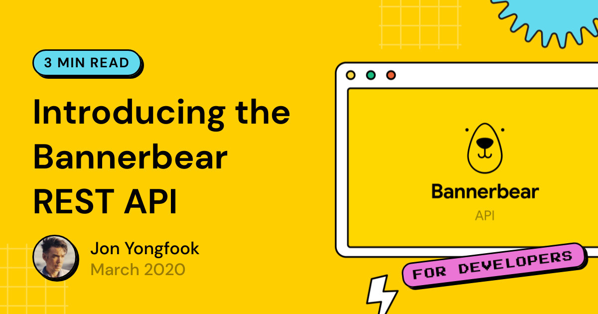Banner Api Introducing the Bannerbear REST API - Bannerbear