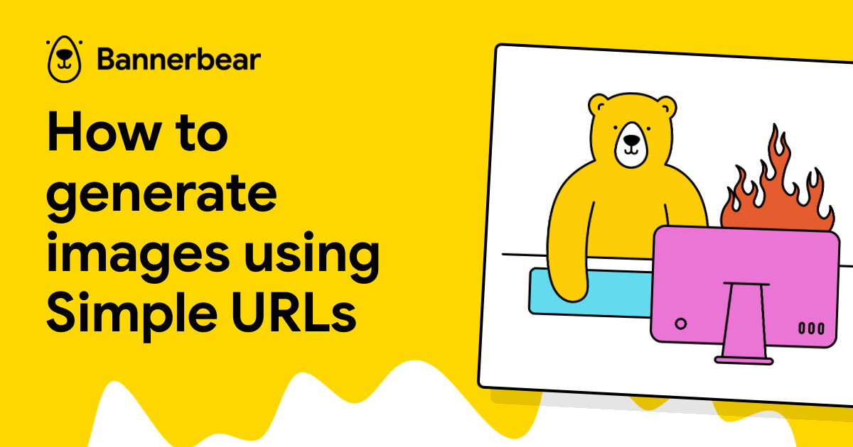 How to generate images using Simple URLs - Bannerbear