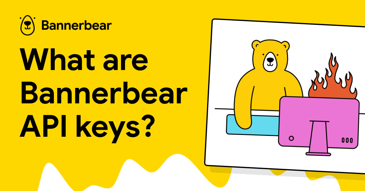 Banner Api What are Bannerbear API keys? - Bannerbear