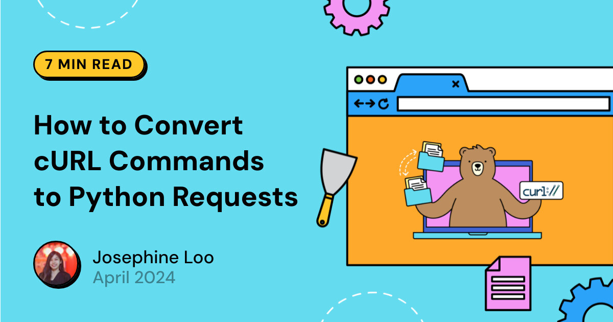 How to Convert cURL Commands to Python Requests