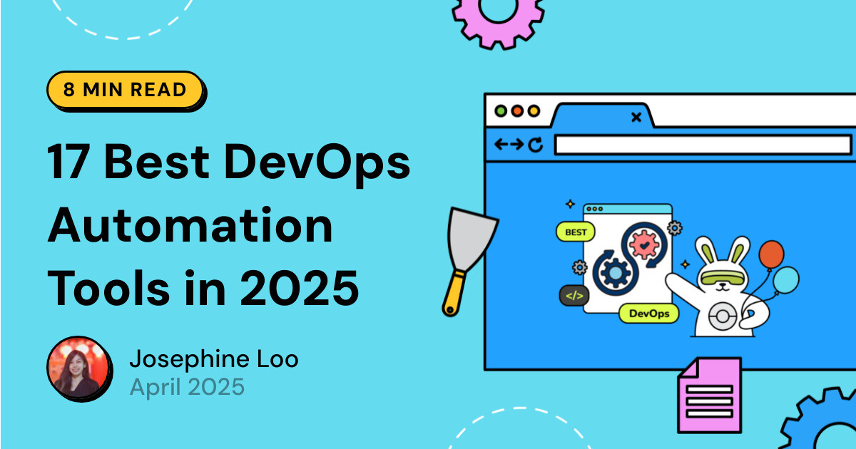 17 Best DevOps Automation Tools in 2025