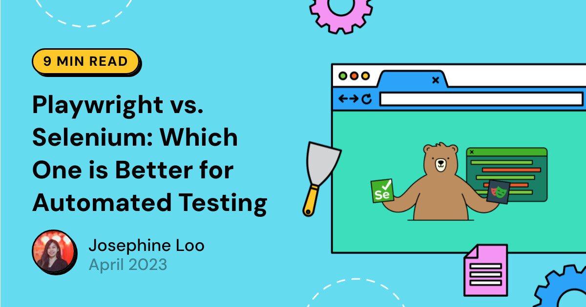 Playwright vs. Selenium: Which One is Better for Automated Testing
