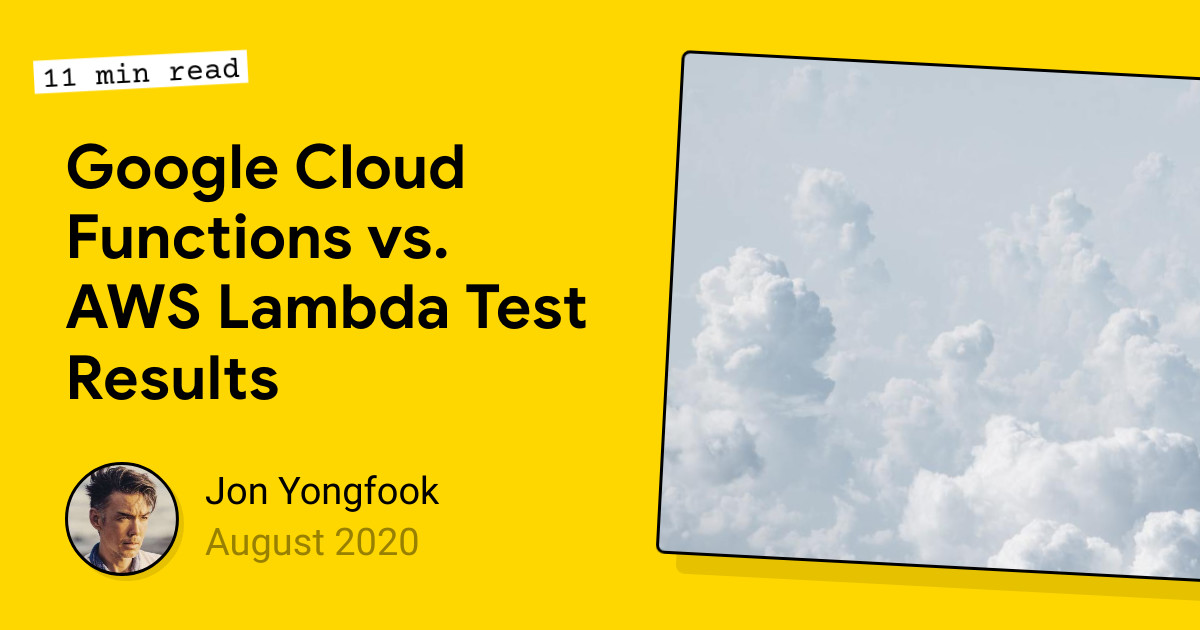 Google Cloud Functions vs. AWS Lambda Test Results - Bannerbear Tutorial