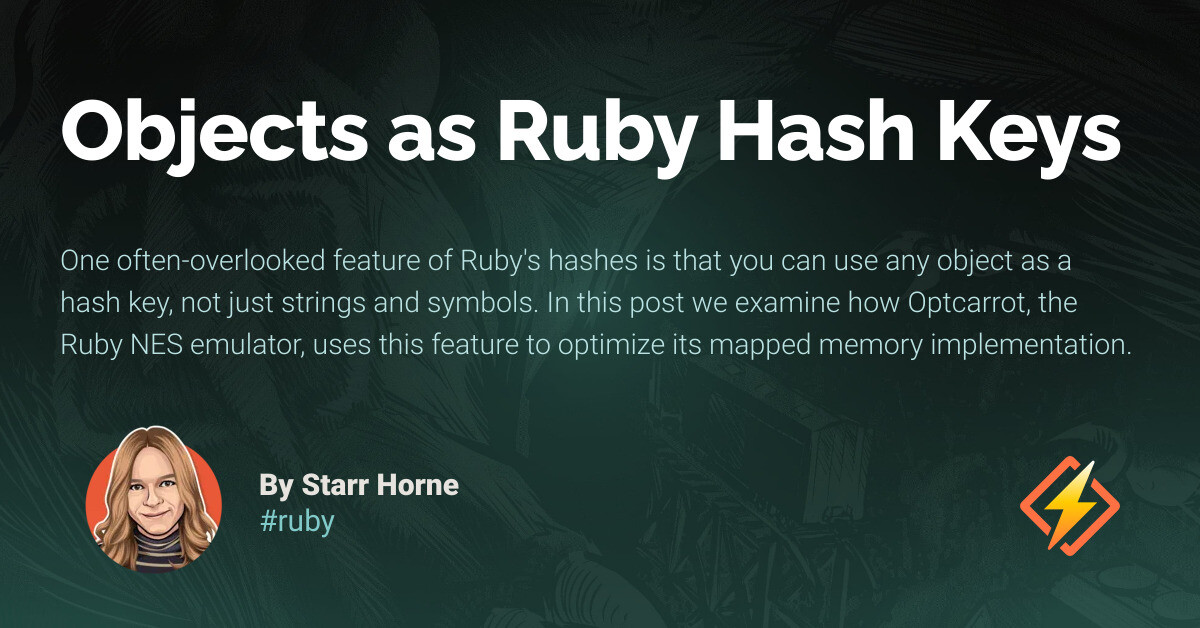 Objects as Ruby Hash Keys - Honeybadger Developer Blog