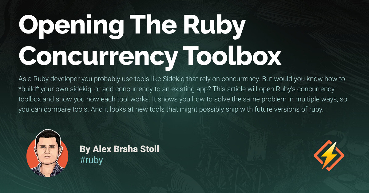 Opening The Ruby Concurrency Toolbox - Honeybadger Developer Blog