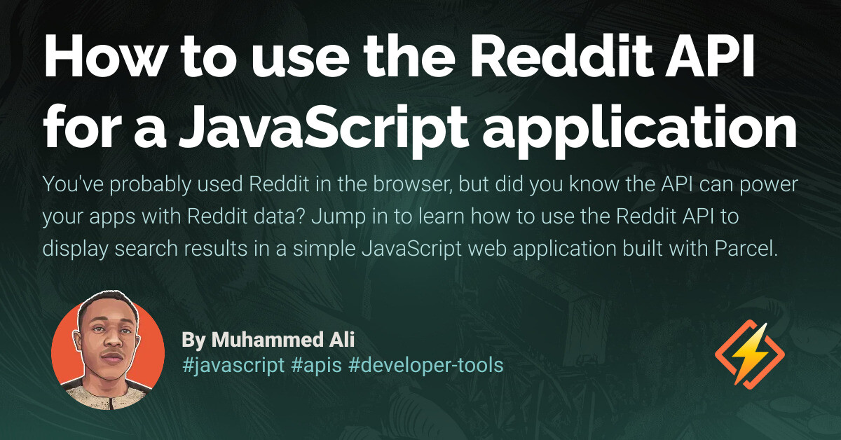 How to use the Reddit API with JavaScript - Honeybadger Developer Blog