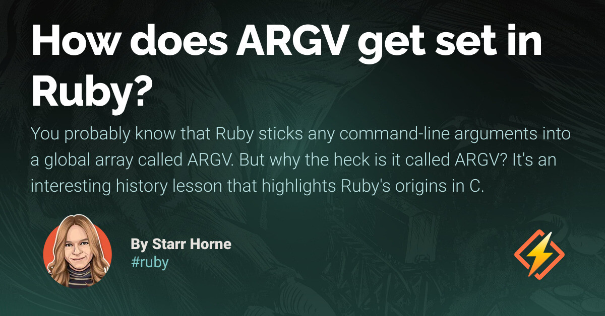 How does ARGV get set in Ruby? - Honeybadger Developer Blog