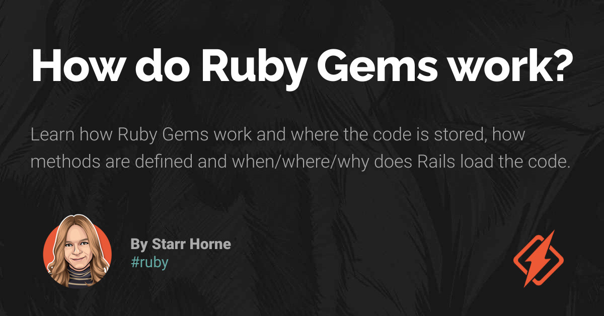 How do Ruby Gems work? - Honeybadger Developer Blog