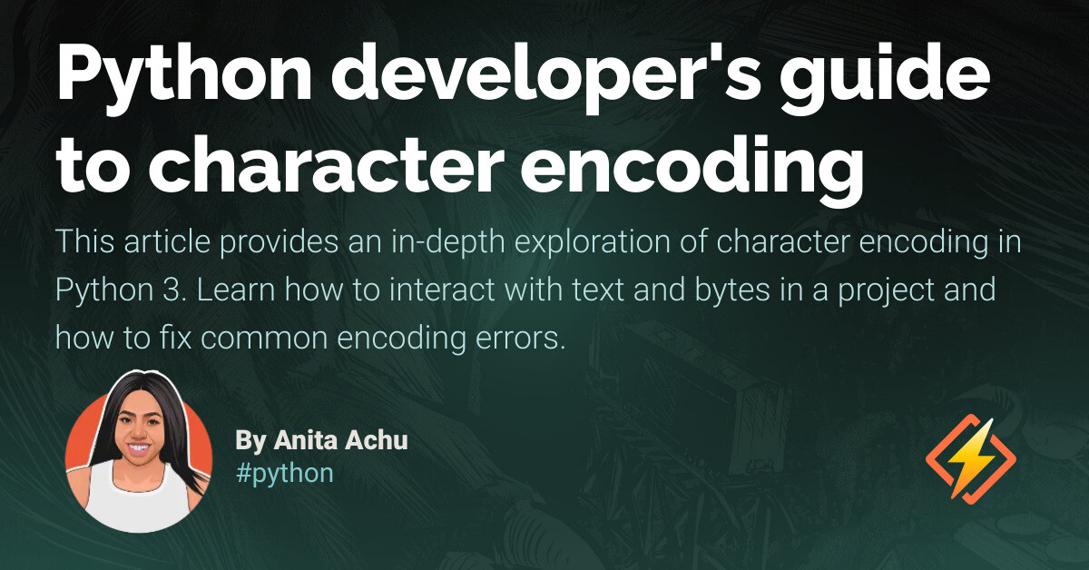 Python developer's guide to character encoding - Honeybadger Developer Blog