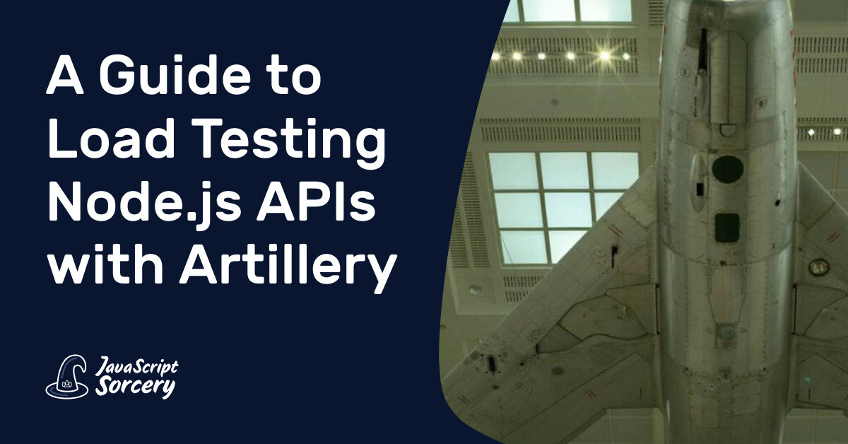 A Guide to Load Testing Node.js APIs with Artillery | AppSignal Blog