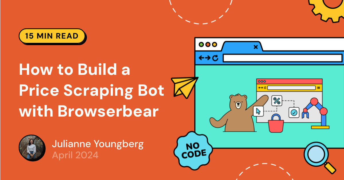How to Build a Price Scraping Bot with Browserbear