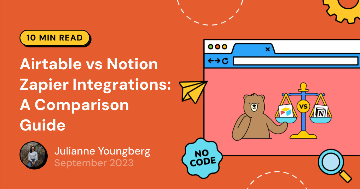 Airtable vs Notion Zapier Integrations: A Comparison Guide