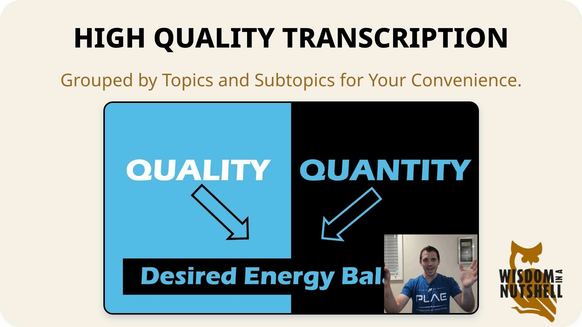 Quality or Quantity - The Great Calorie Debate: 55 Min Phys | Transcription