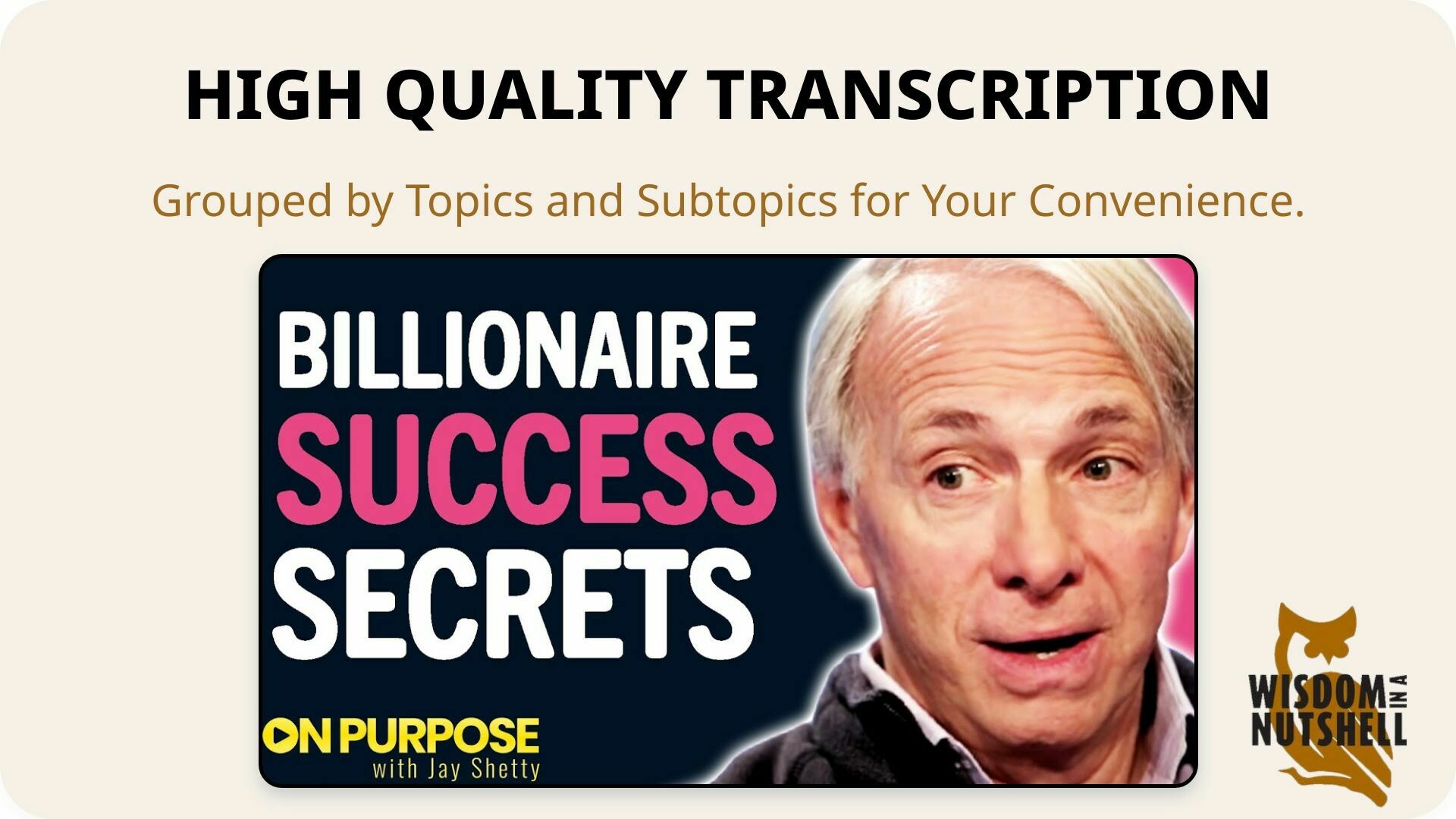 Billionaire Reveals His 5 Simple Steps To Self Made Success Ray Dalio And Jay Shetty Transcription