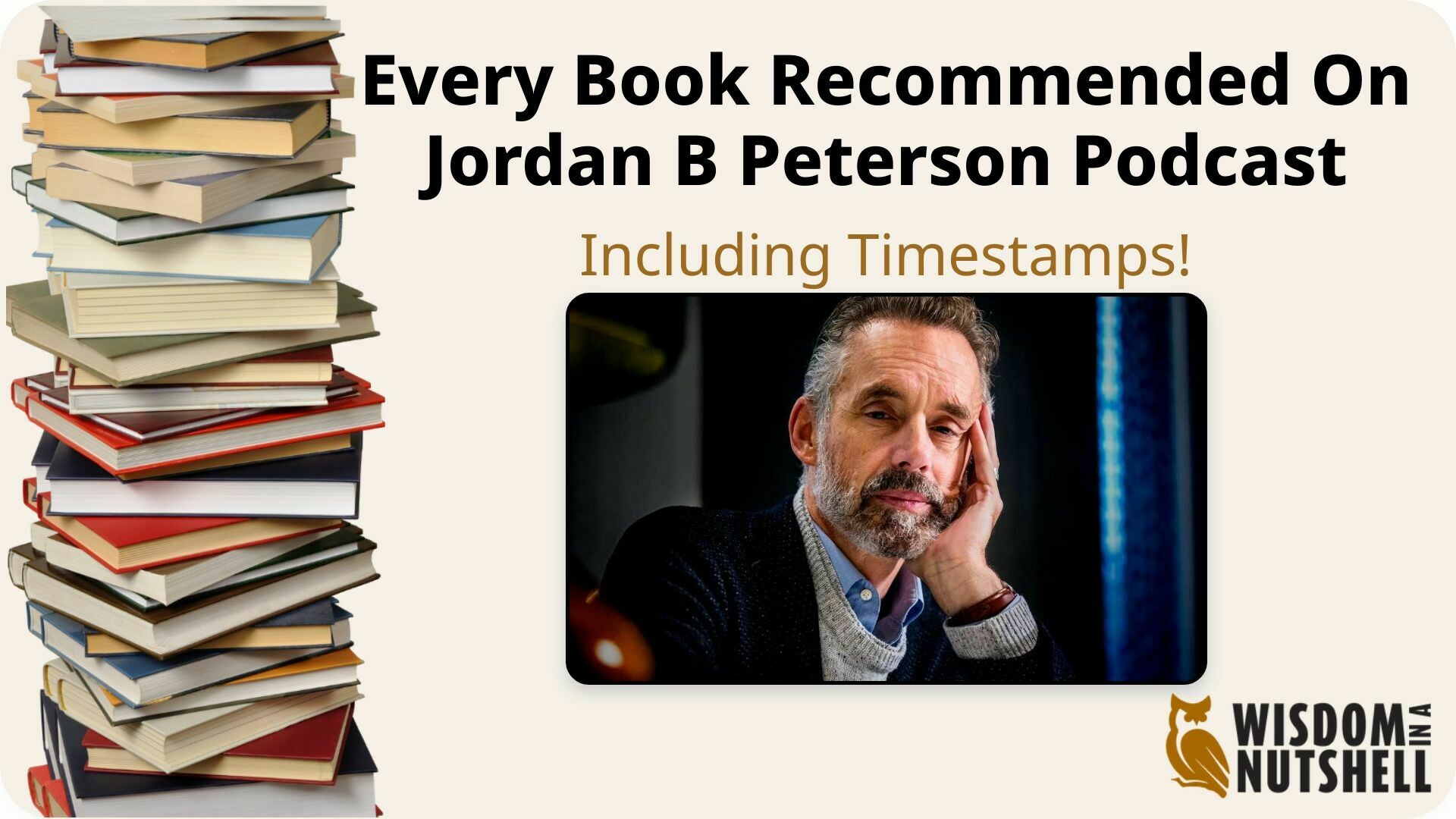 Every Book Recommended on the Jordan B Peterson Podcast