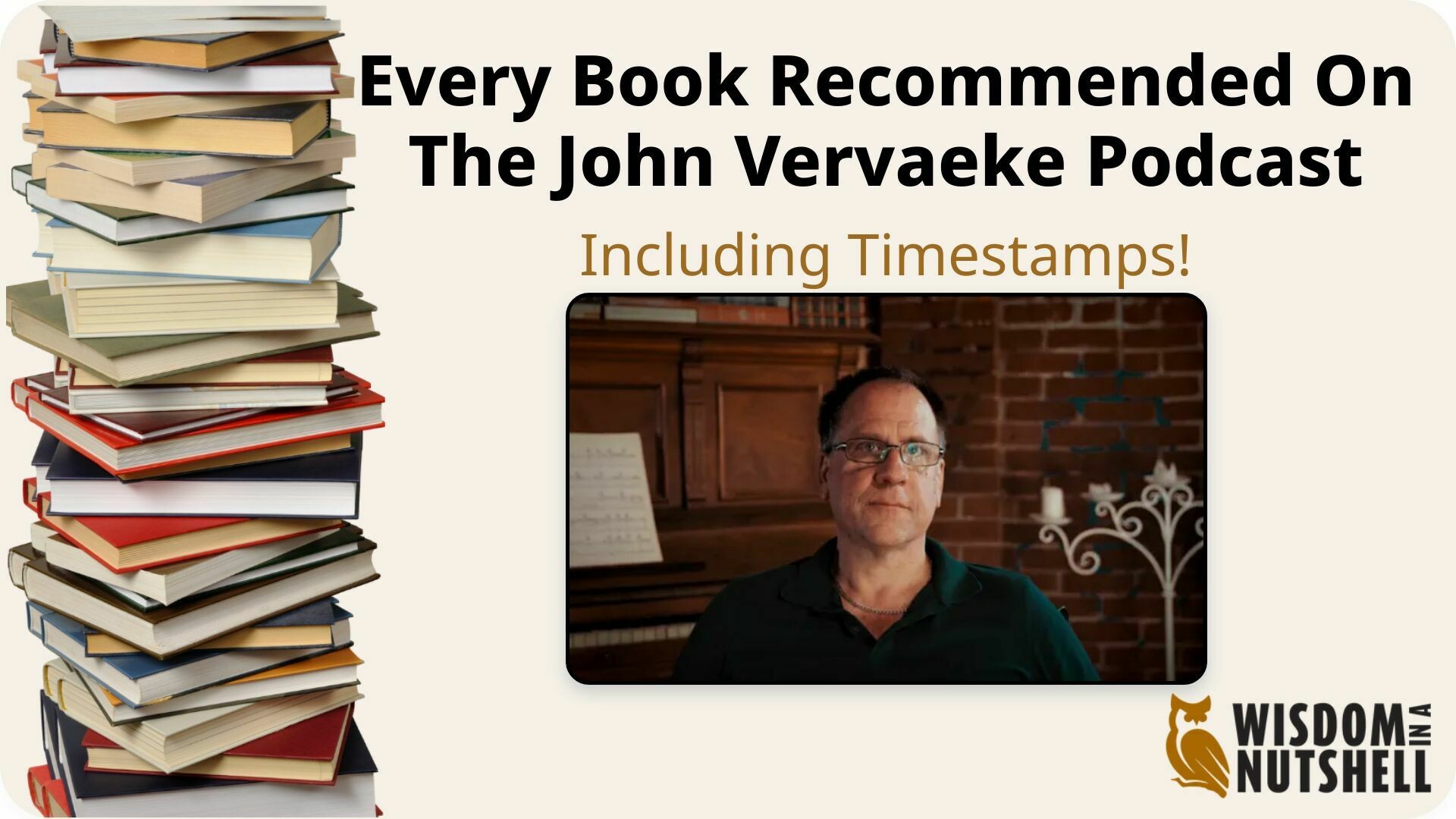 Every Book Recommended on the John Vervaeke Podcast