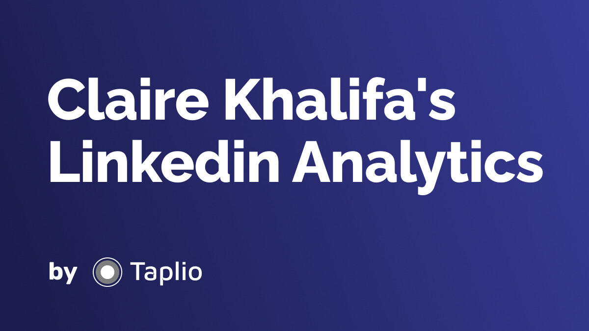 Claire Khalifa - LinkedIn Analytics by Taplio