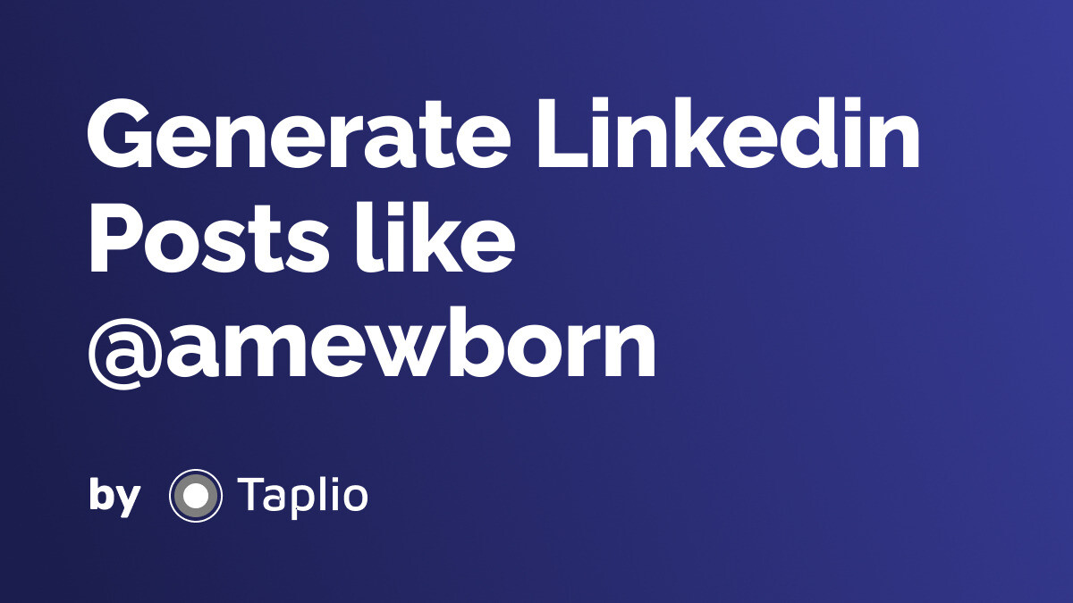 Generate Linkedin posts like Andy Mewborn with AI