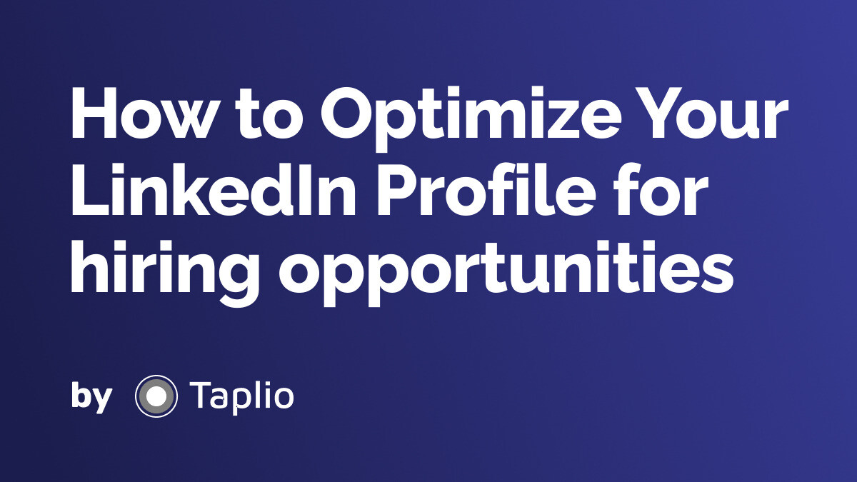 LinkedIn Profile Optimization for Job Seekers: A Comprehensive Guide