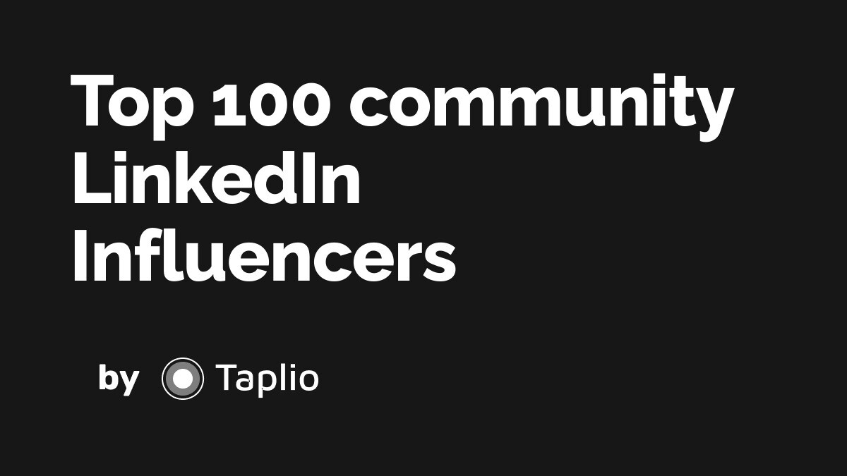 The 100 Best Linkedin Influencers about community
