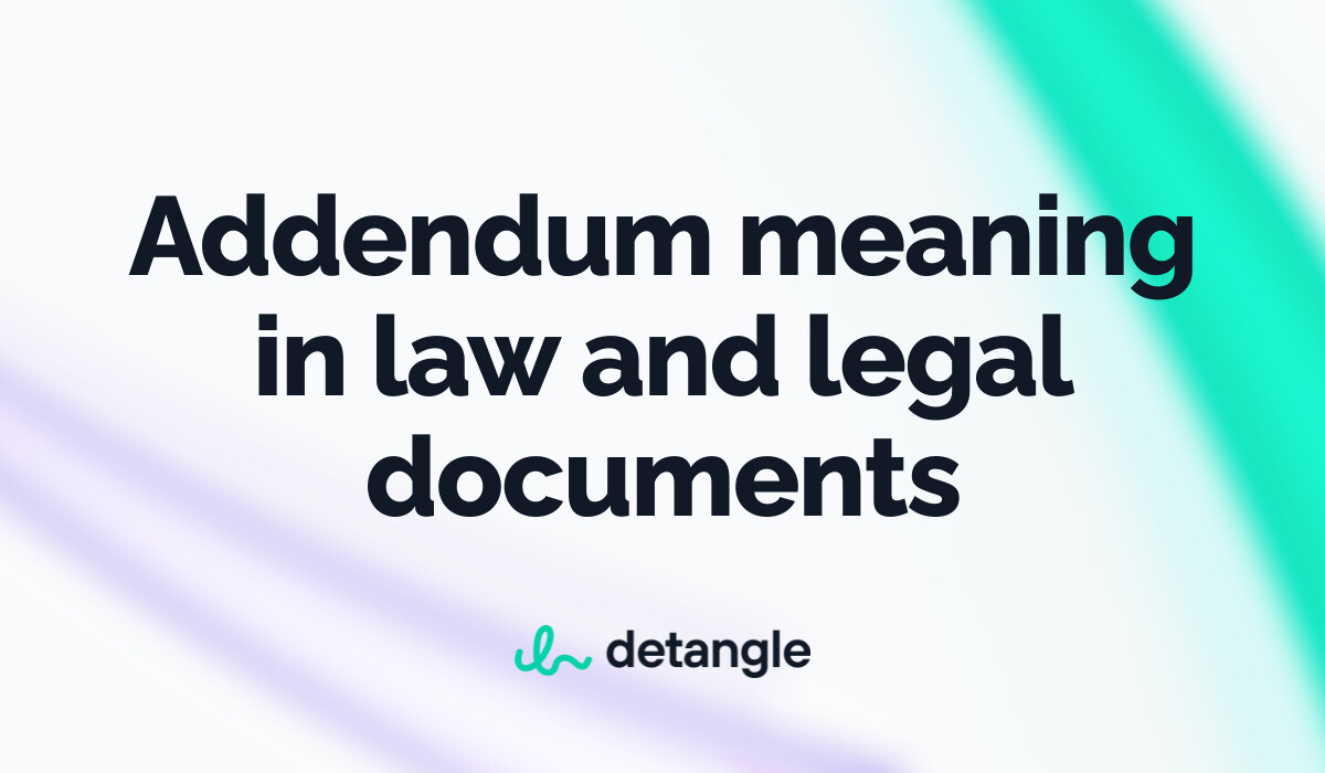 addendum-meaning-in-law-and-legal-documents-legal-terms-detangle