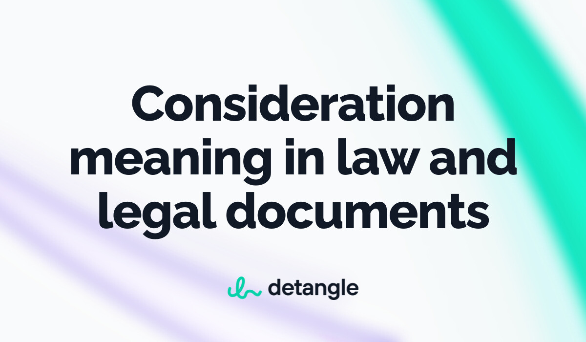 consideration-meaning-in-law-and-legal-documents-legal-terms-detangle