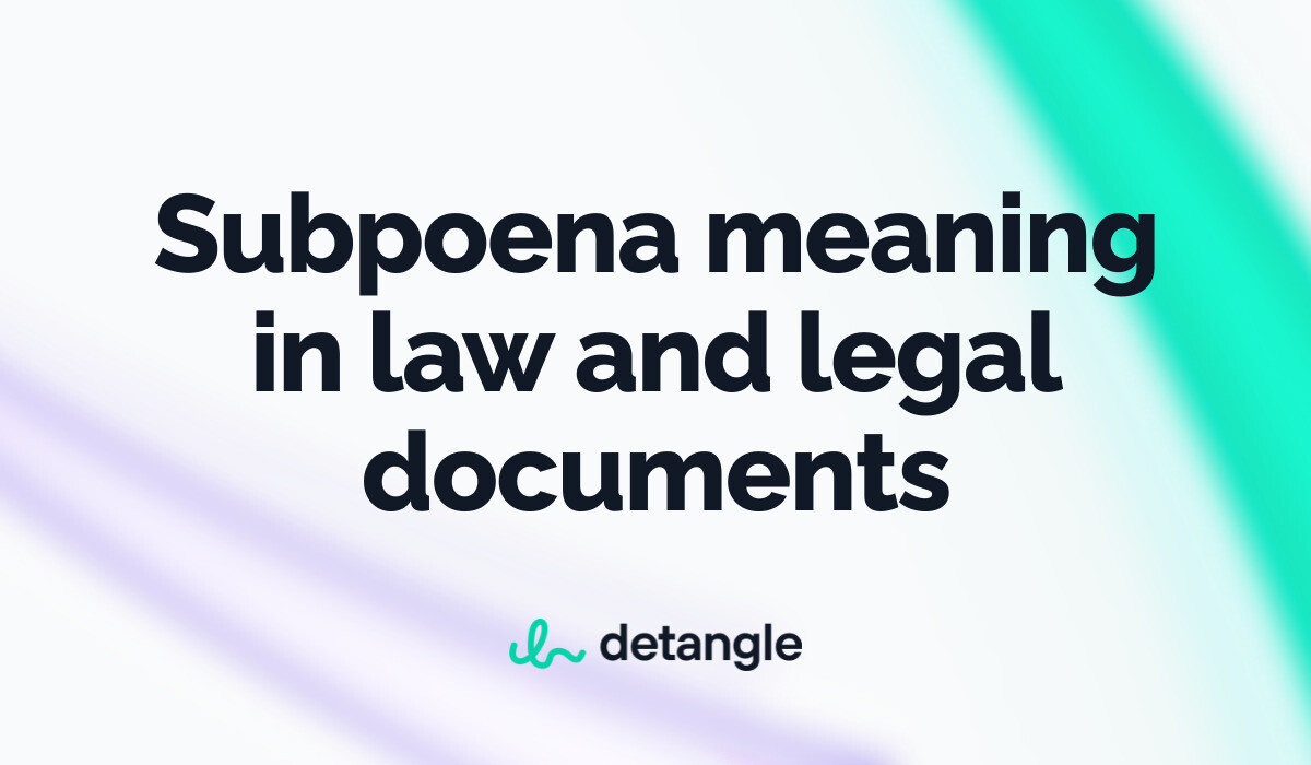 subpoena-meaning-in-law-and-legal-documents-legal-terms-detangle