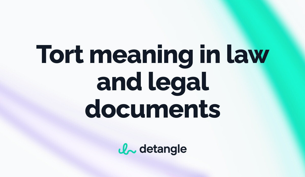 tort-meaning-in-law-and-legal-documents-legal-terms-detangle