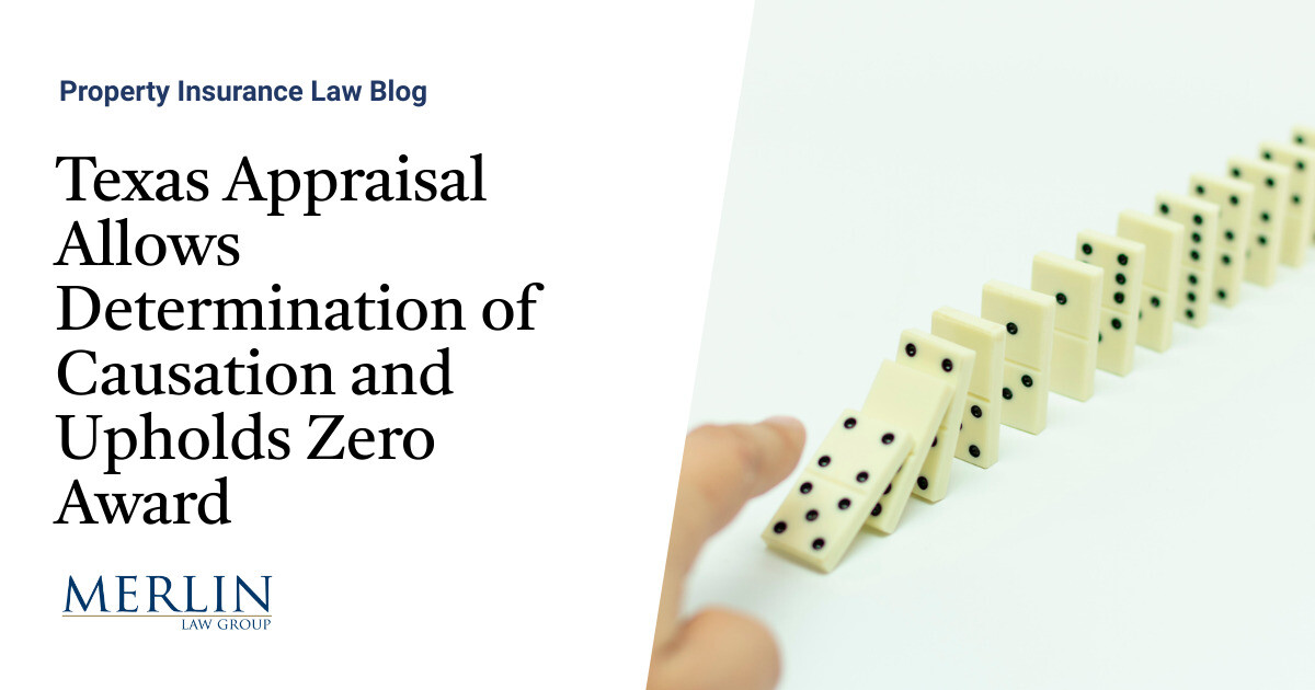 Texas Appraisal Allows Determination of Causation and Upholds Zero