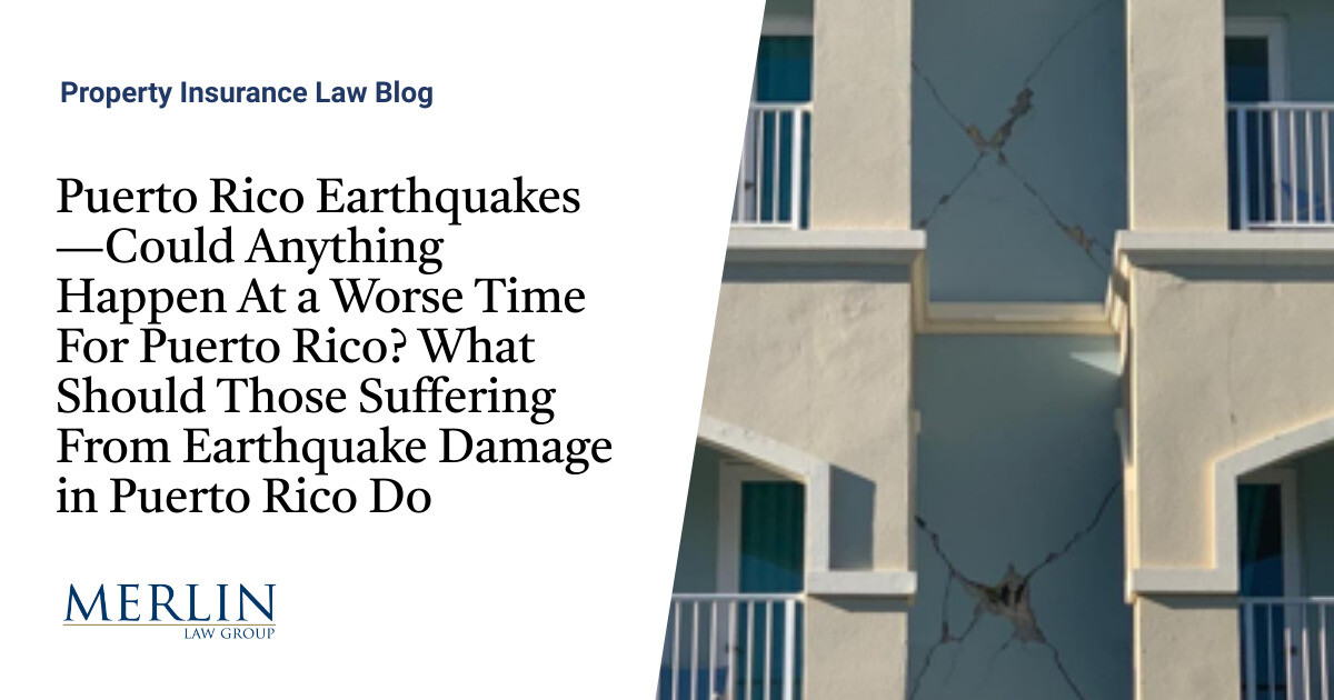 Puerto Rico Earthquakes—Could Anything Happen At a Worse Time For