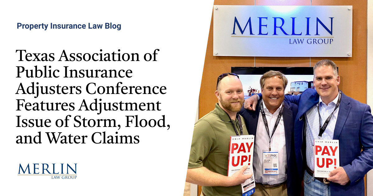 Texas Association of Public Insurance Adjusters Conference Features