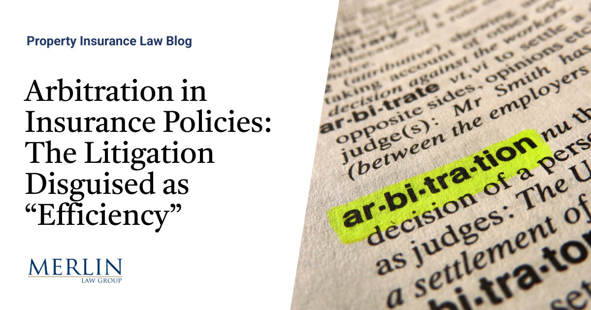 Insurance coverage Arbitration vs Litigation | Property Insurance coverage Protection Legislation Weblog