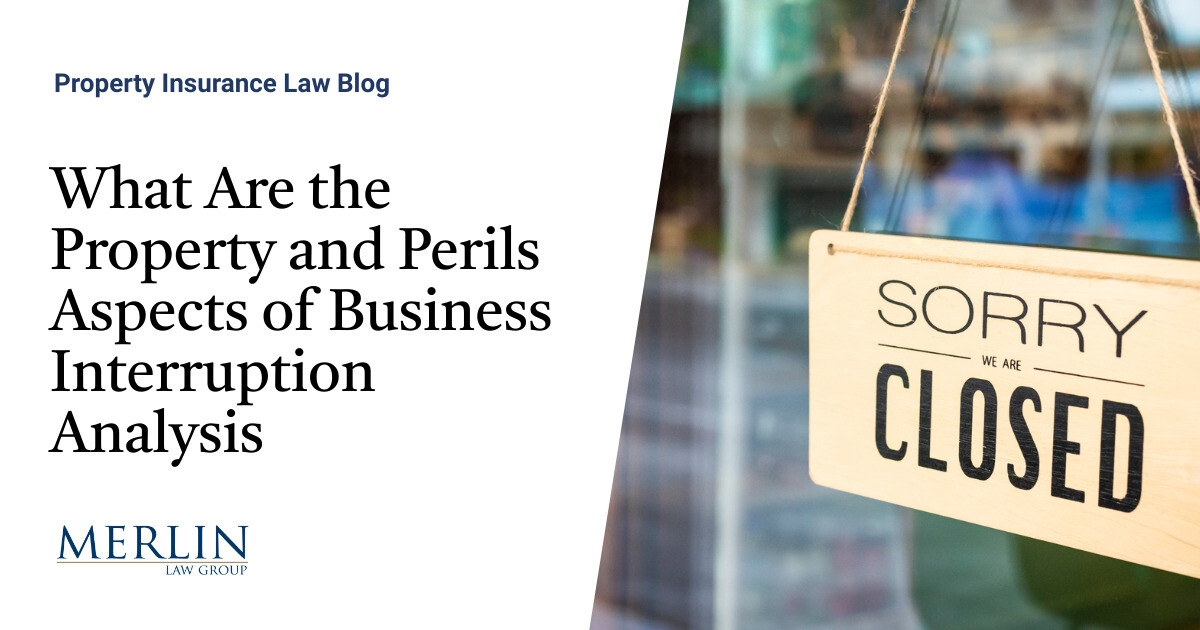 What Are the Property and Perils Aspects of Business Interruption